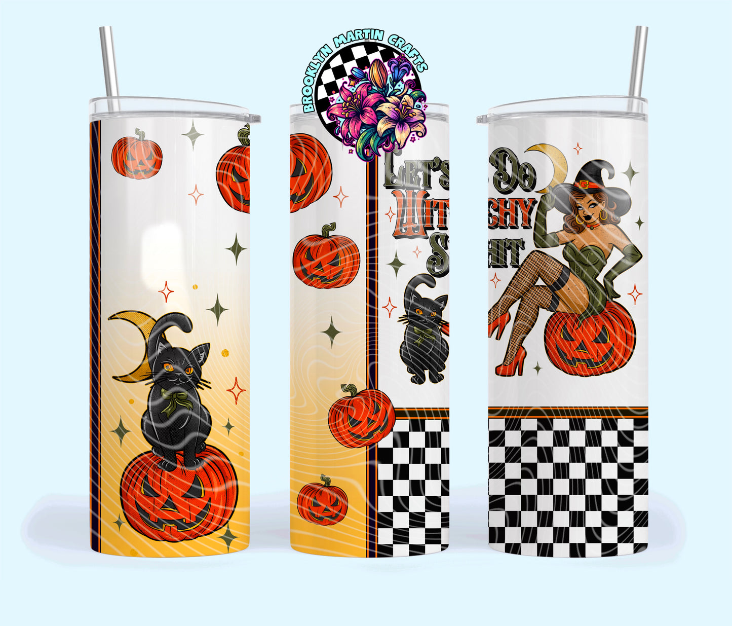 LETS DO WITCHY SHIT 16oz & 20oz