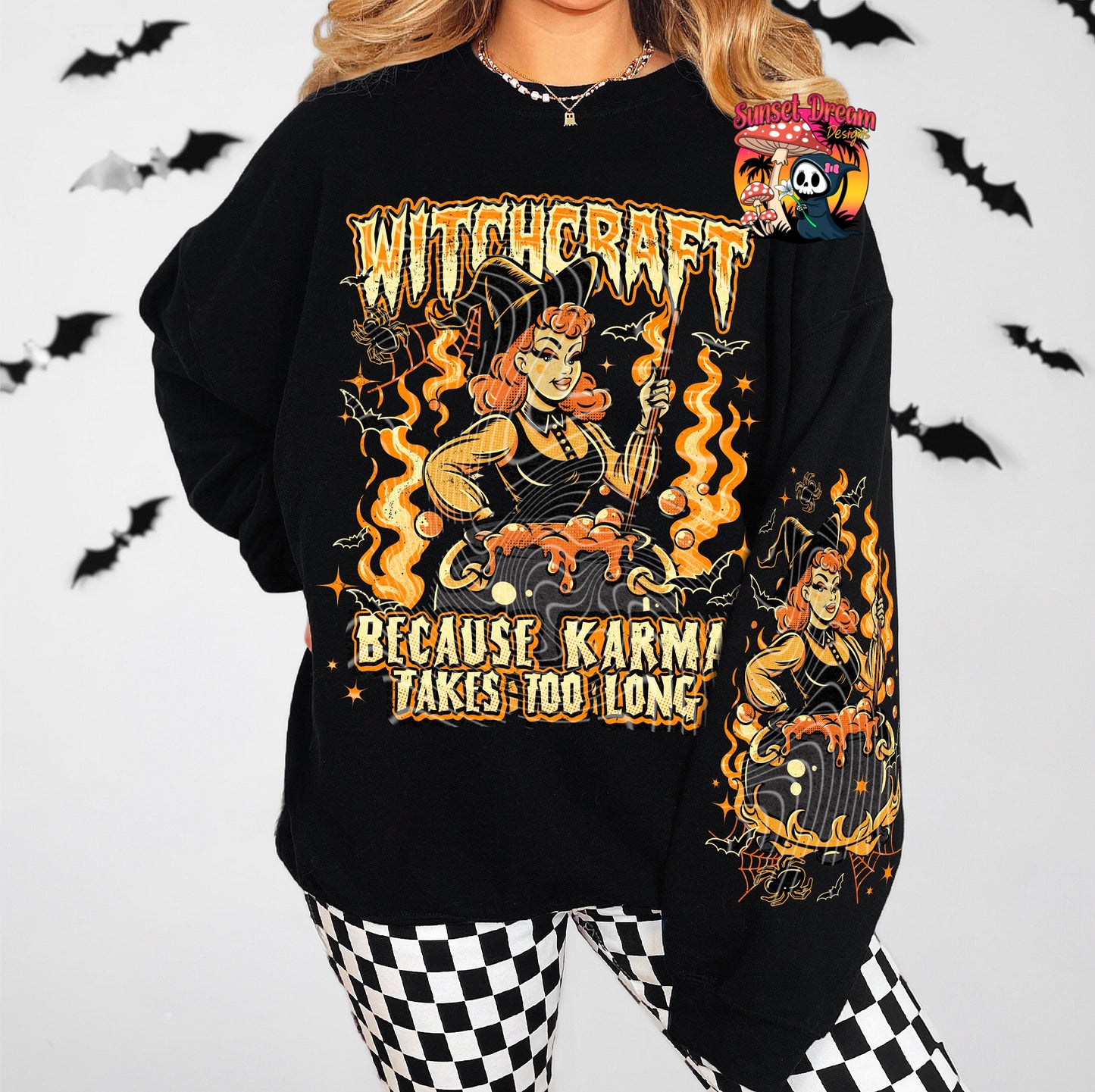 Witchcraft Because Karma Takes To Long T-SHIRT & HOODIE