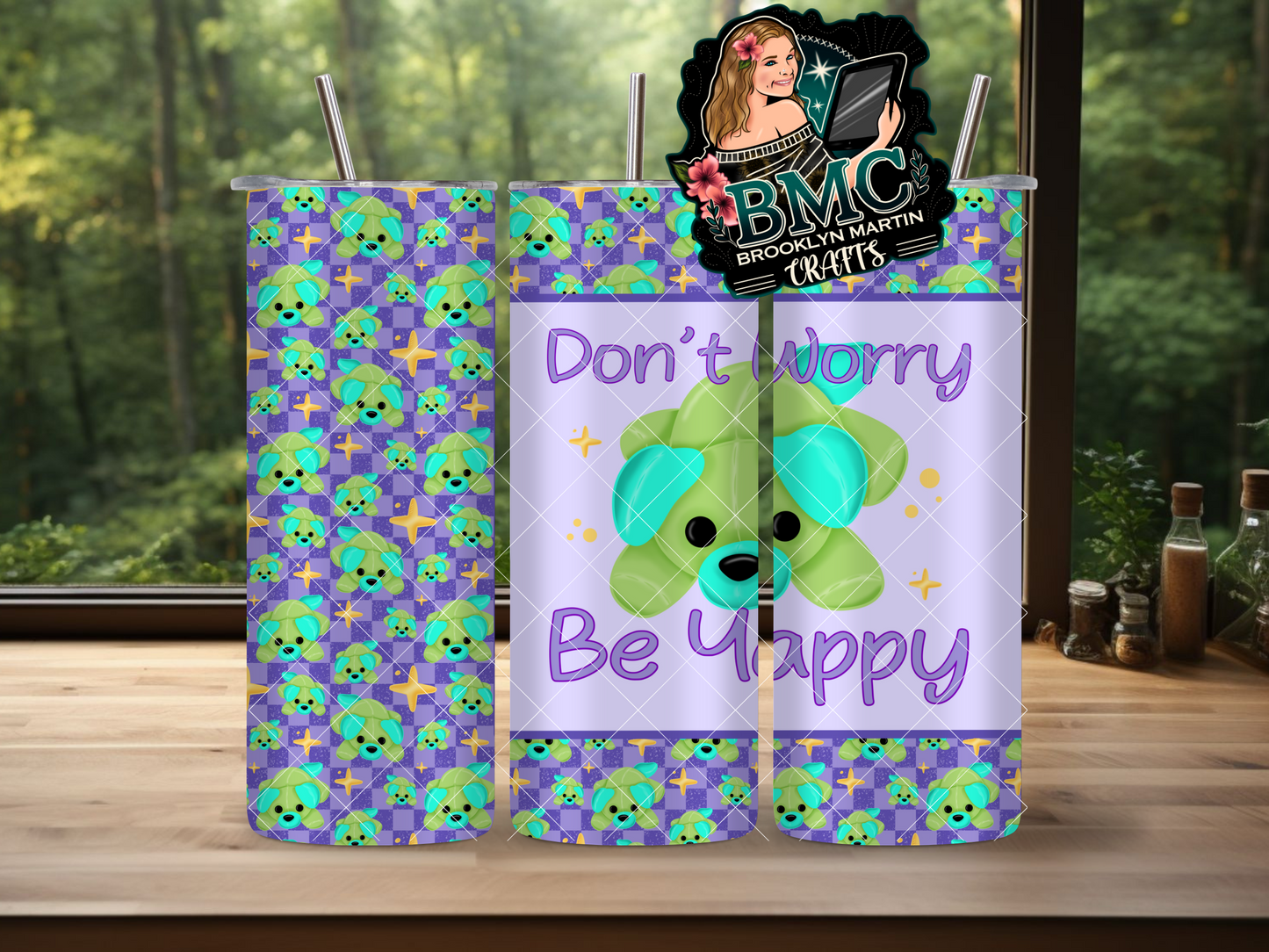 Don’t Worry Be Yappy 20oz TUMBLER