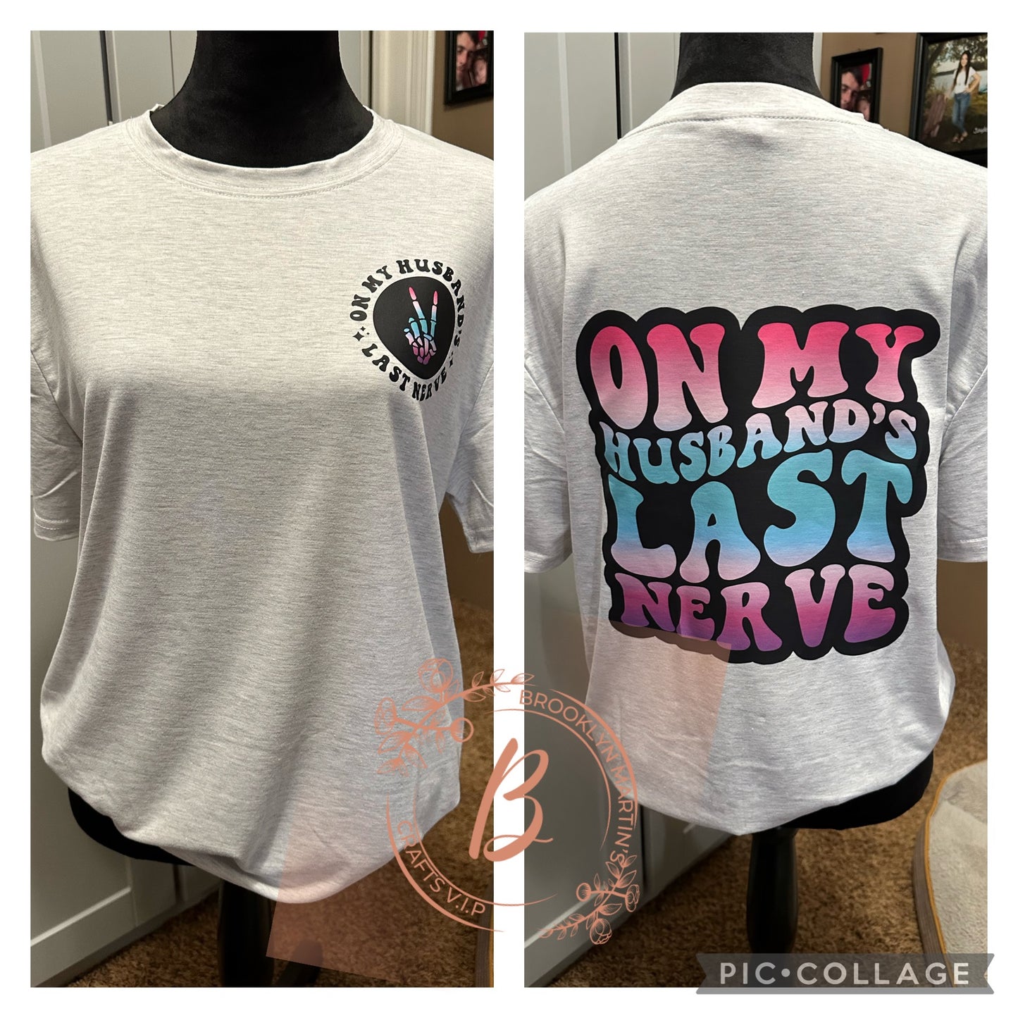 On My Husbands Last Nerve