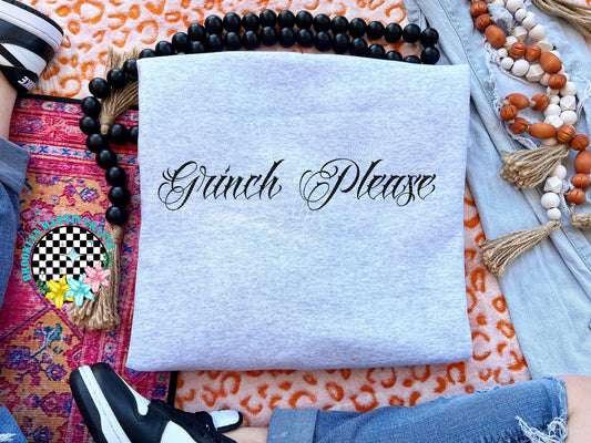 Grinch Please T-SHIRT & HOODIE