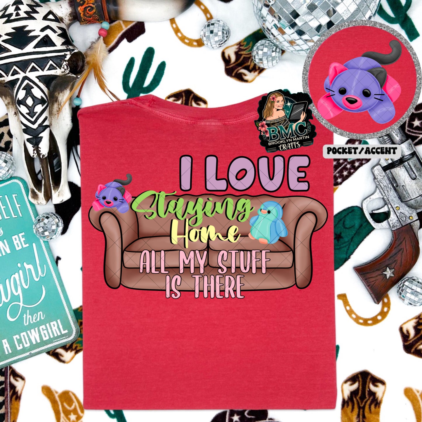 I Love Staying Home T-SHIRT & HOODIE