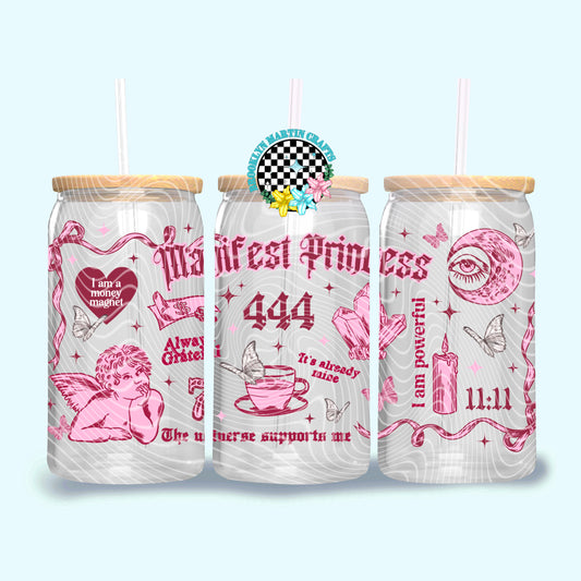 Manifest Princess 16oz & 20oz