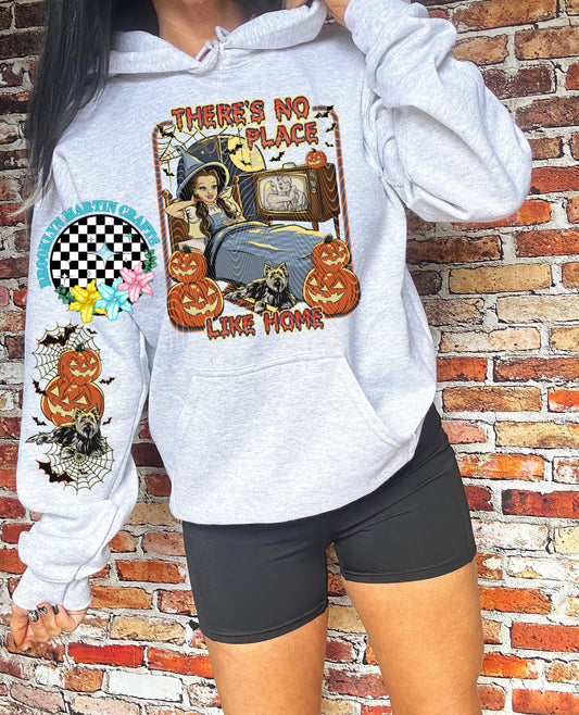 There’s No Place Like Home HOODIE