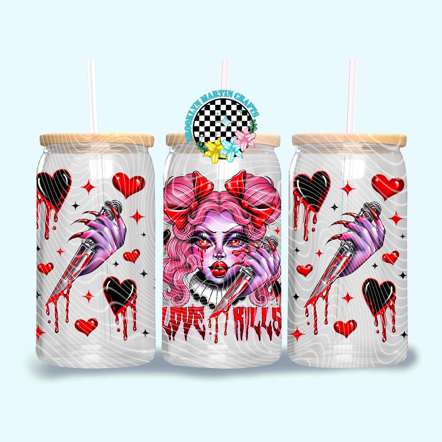 Love Kills 16oz & 20oz