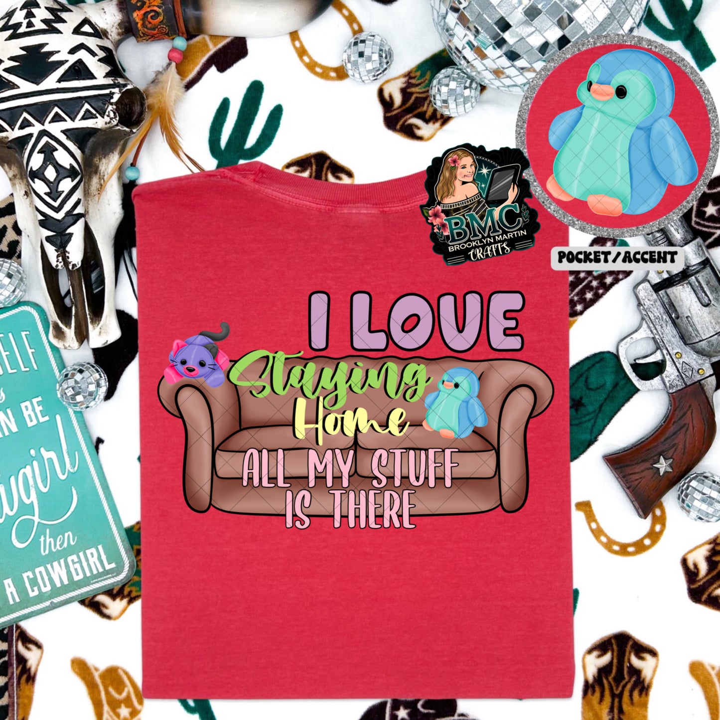 I Love Staying Home T-SHIRT & HOODIE