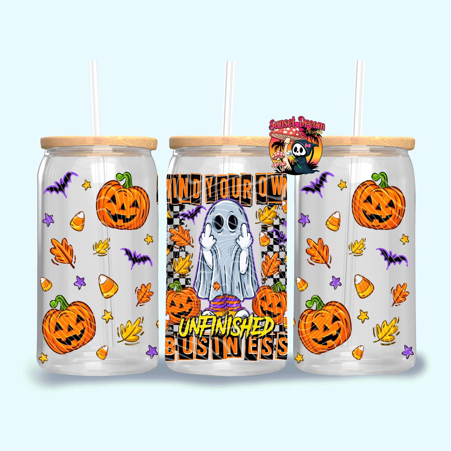 Mind Your Own Unfinished Business 16oz & 20oz