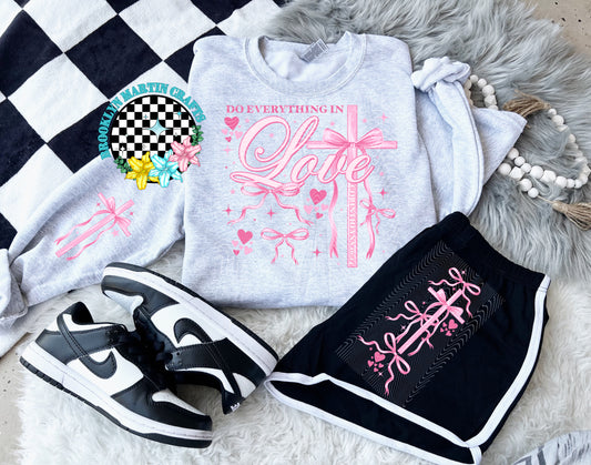 Do Everything In Love T-SHIRT & HOODIE