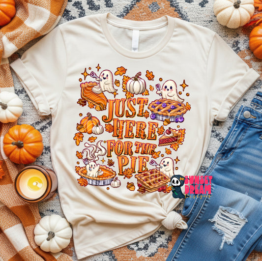 Just Here For The Pie T-SHIRT & HOODIE