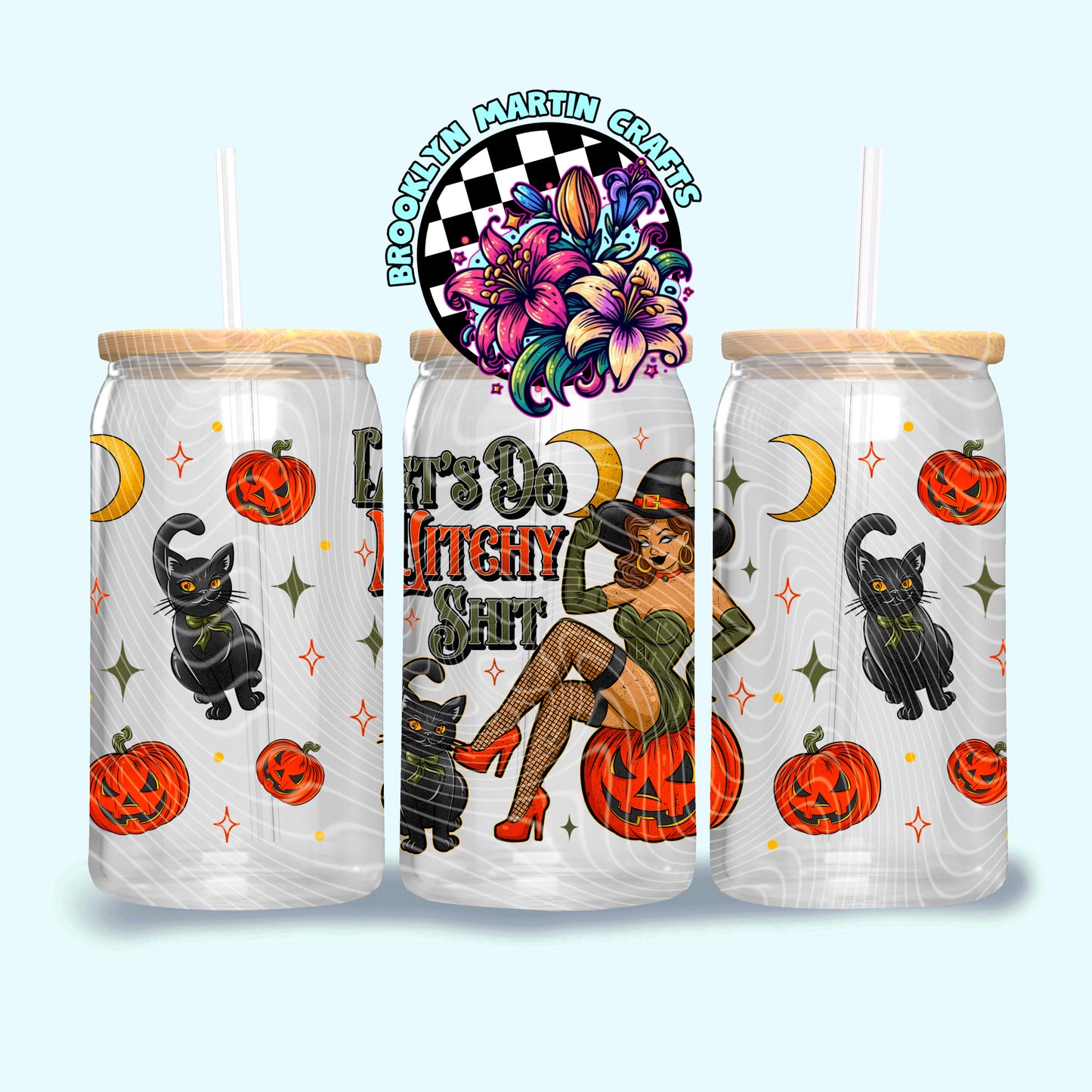 LETS DO WITCHY SHIT 16oz & 20oz