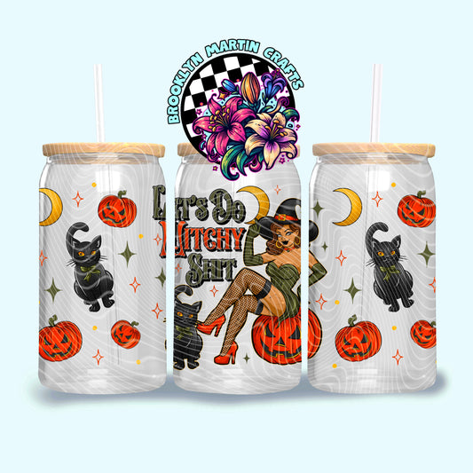 LETS DO WITCHY SHIT 16oz & 20oz