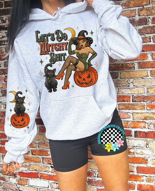 Lets Do Witchy shit HOODIE